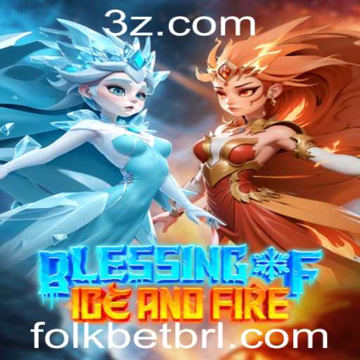Descubra o Fascinante Jogo Blessing of Ice and Fire